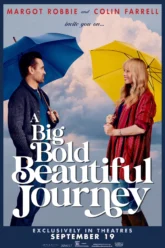 A Big Bold Beautiful Journey (2025) Movie Poster