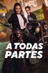 A Todas Partes (2023) Movie Poster