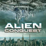 Alien Conquest (2021) Movie Poster