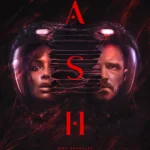 Ash (2025) Movie Poster