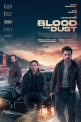 Blood for Dust (2024) Movie Poster