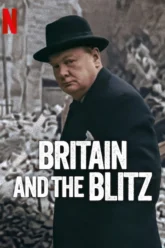 Britain and the Blitz (2025) Movie Poster
