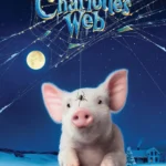 Charlotte’s Web (2006) Movie Poster