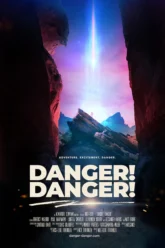 Danger! Danger! (2022) Movie Poster