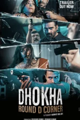 Dhokha Round D Corner (2022) Movie Poster