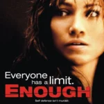 Enough (2002) Movie Poster