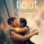 Float (2024) Movie Poster