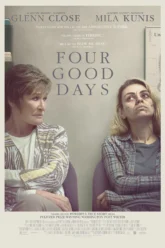 Four Good Days (2021) Movie Poster