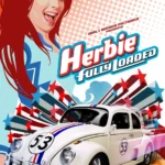 Herbie Fully Loaded (2005) Movie Poster