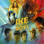 Iké Boys (2022) Movie Poster