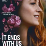 It Ends with Us (2024) Movie Poster