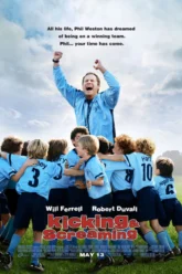 Kicking & Screaming (2005) Movie Poster