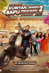 Kuriyan Jawan Baapu Preshaan 2 (2025) Movie Poster