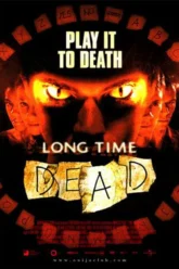 Long Time Dead (2002) Movie Poster