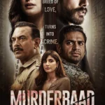 Murderbaad (2025) Movie Poster