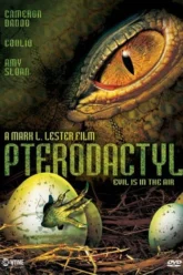 Pterodactyl (2006) Movie Poster