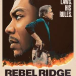 Rebel Ridge (2024) Movie Poster