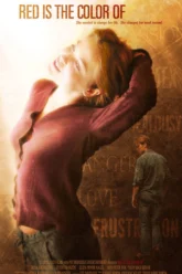 Red Is the Color of (2007) Movie Poster