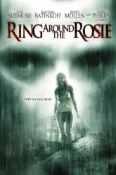 Ring Around the Rosie (2006) Movie Poster
