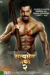 Satyameva Jayate 2 (2021) Movie Poster