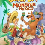 Scooby-Doo! and the Monster of Mexico (2003) Movie Poster