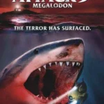Shark Attack 3 Megalodon (2003) Movie Poster