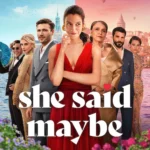 She Said Maybe (2025) Movie Poster