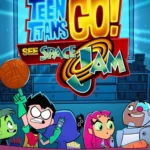 Teen Titans Go! See Space Jam (2021) Movie Poster