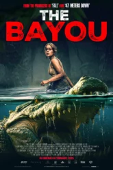 The Bayou (2025) Movie Poster