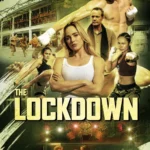 The Lockdown (2024) Movie Poster