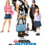 The Pacifier (2005) Movie Poster