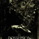 The Possession (2012) Movie Poster