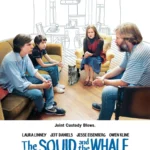 The Squid and the Whale (2005) Movie Poster