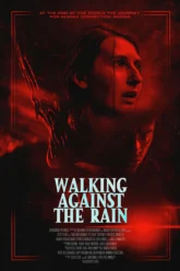 Walking Against the Rain (2022) Movie Poster