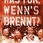 Was tun, wenn’s brennt (2002) Movie Poster