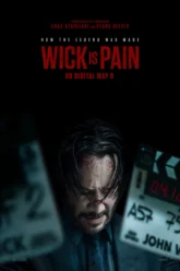 Wick Is Pain (2025) Movie Poster