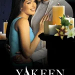 Yakeen (2005) Movie Poster